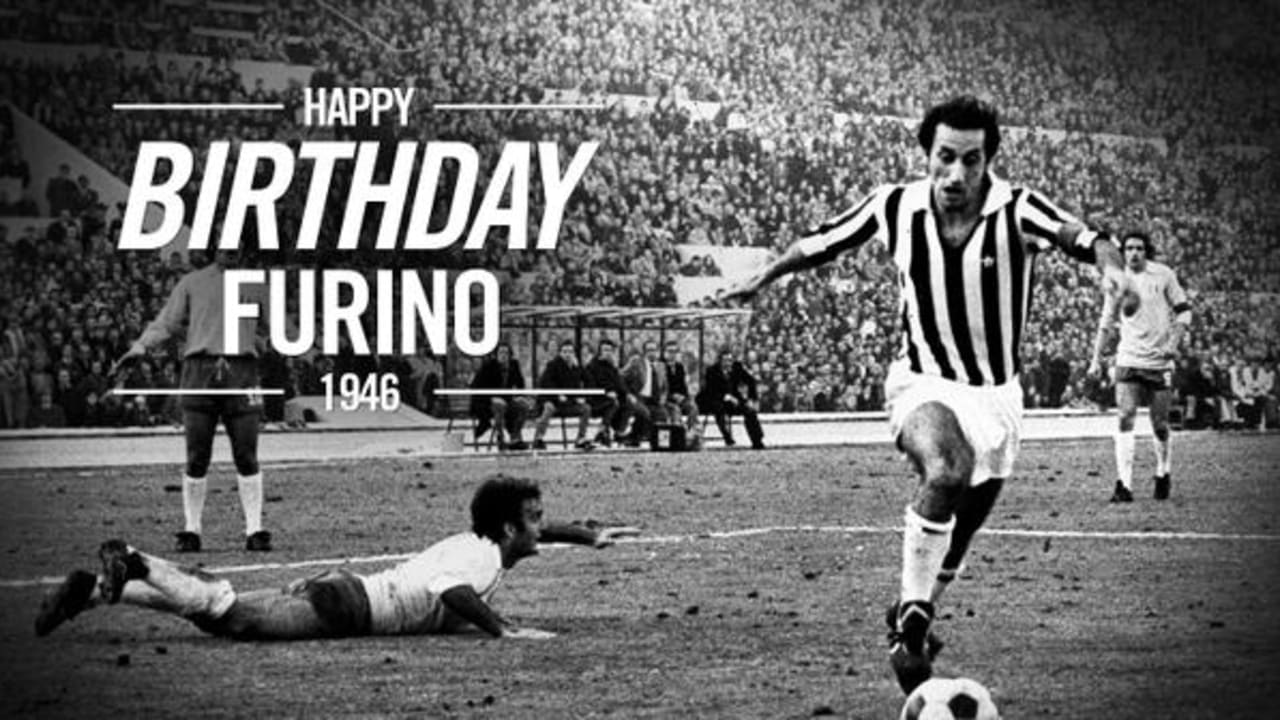 Happy Birthday Furino Juventus