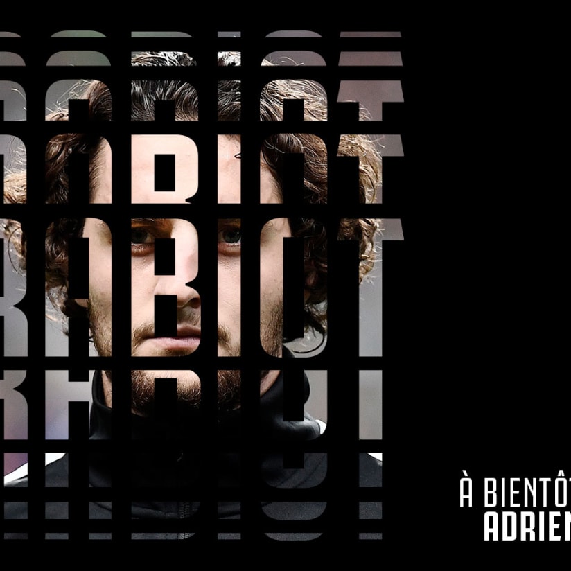 À bientôt, Rabiot!