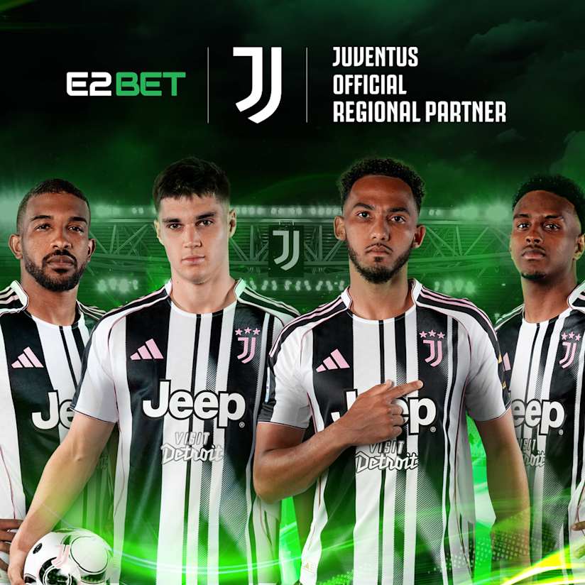 Juventus Names E2BET as Official Regional Partner in Southeast Asia