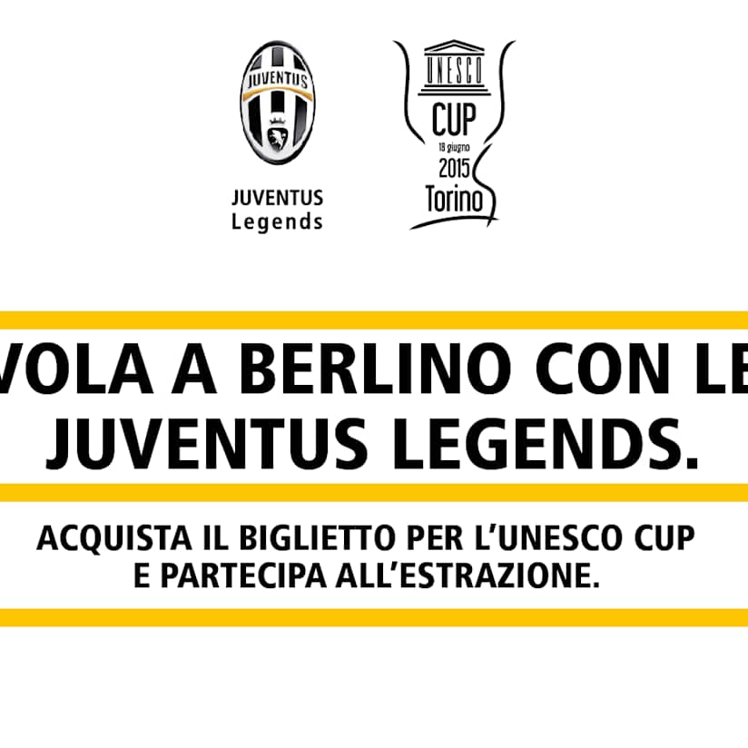 A Berlino con le Legends grazie all'UNESCO Cup