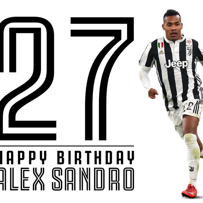 Happy Birthday, Alex Sandro!