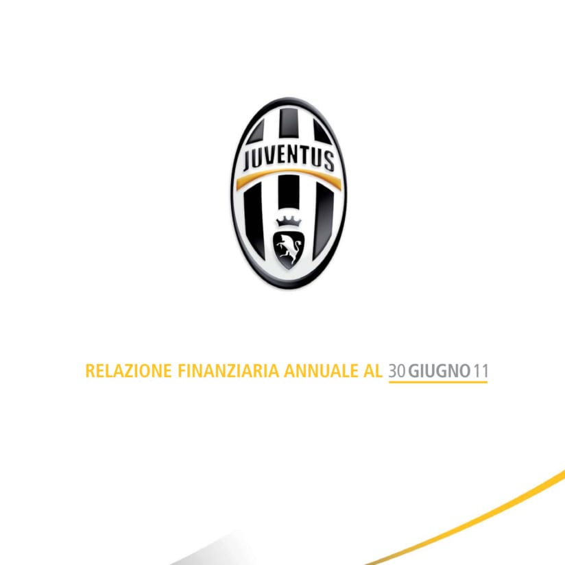 Relazione finanziaria annuale al 30 giugno 2011