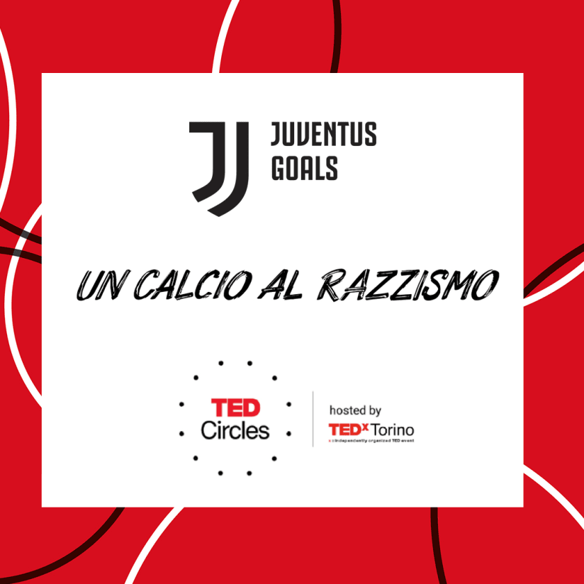 Un Calcio al Razzismo, the project starts again with TEDxTorino