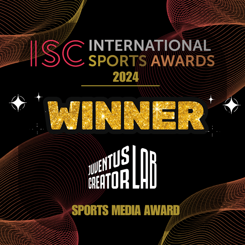 Juventus Creator Lab wins the Sports Media Award at the ISC International Sports Awards 2024!