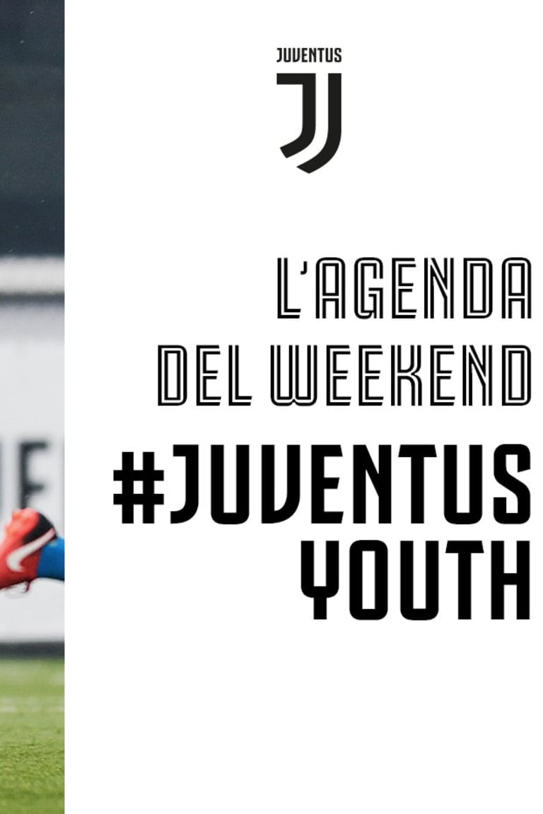 Juventus Youth: l'agenda del weekend