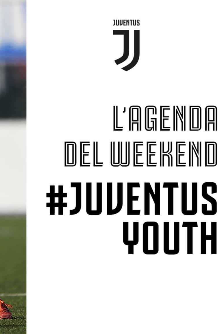 Juventus Youth: il programma del weekend