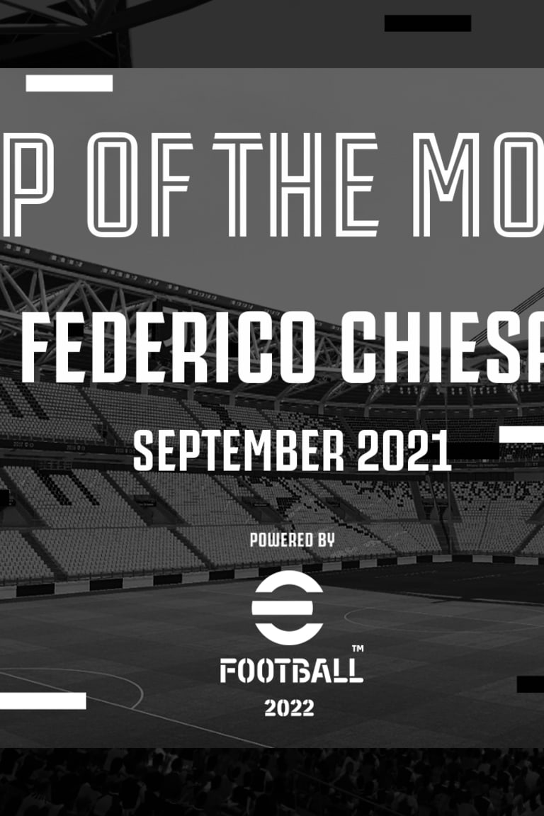 SEPTEMBER’S MVP: FEDERICO CHIESA!