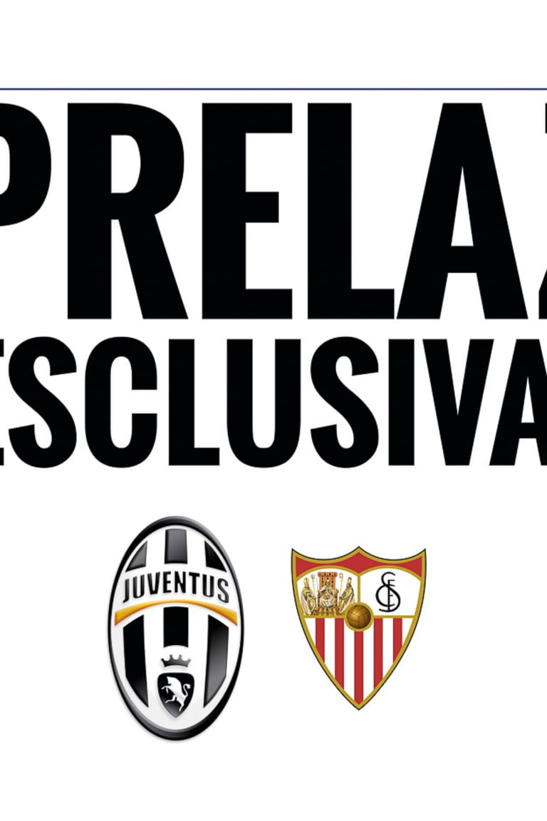 Juventus - Siviglia, scatta la prelazione Member!