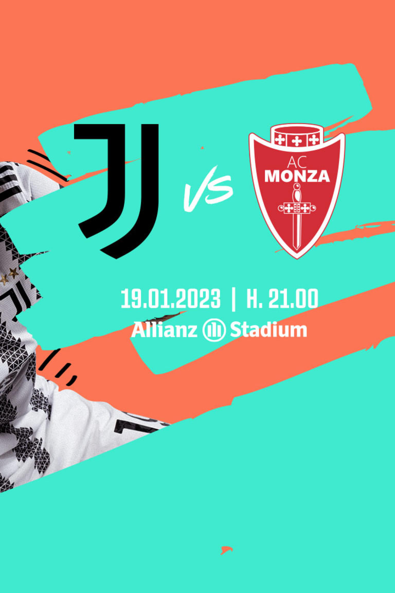 Coppa Italia tickets on sale for Juve-Monza!
