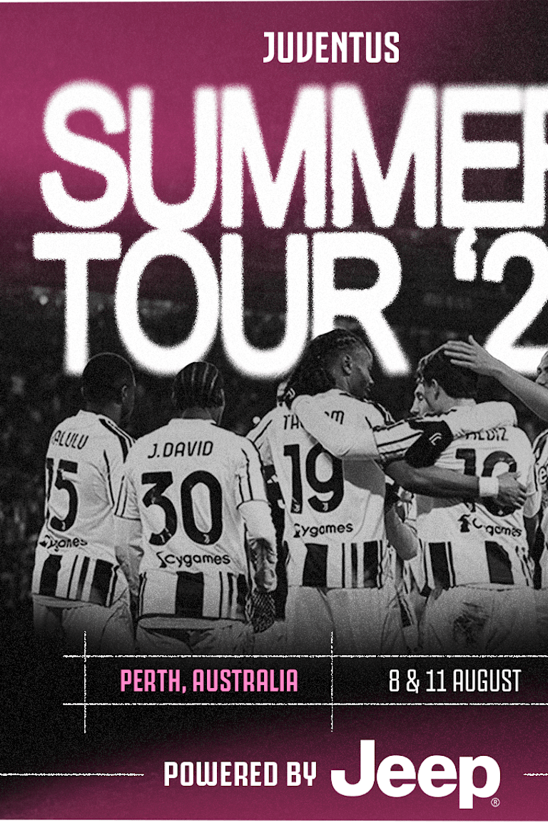 Juventus Summer Tour powered by Jeep: Australia awaits