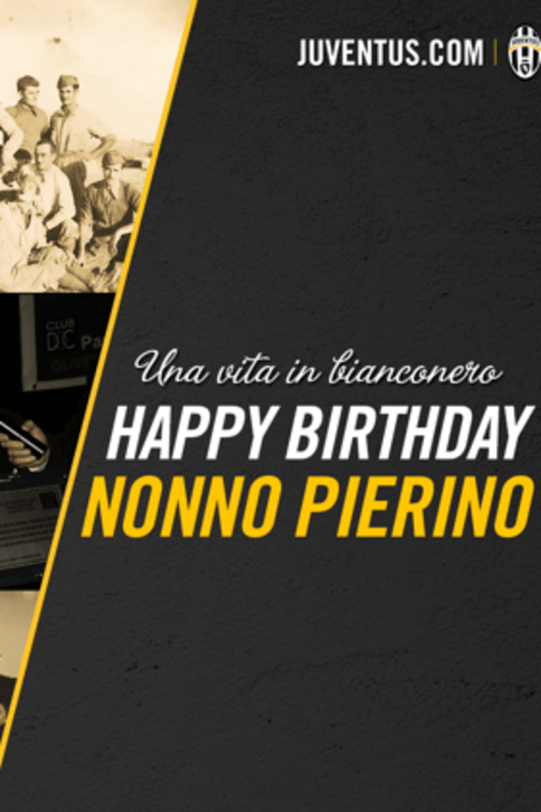 Seratus tahun bersama Juventus: Selamat Ulang Tahung Pierino! 